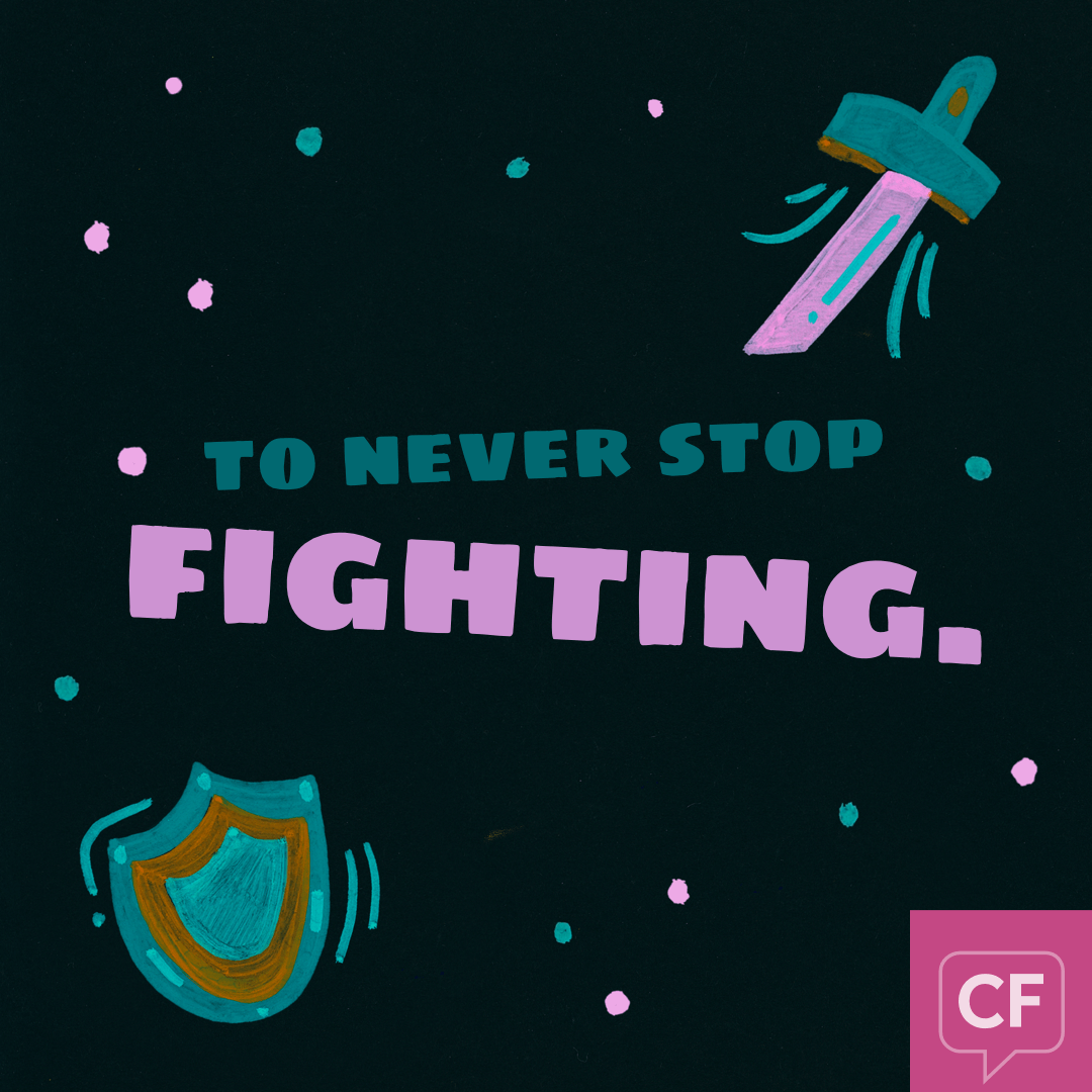 to never stop fighting